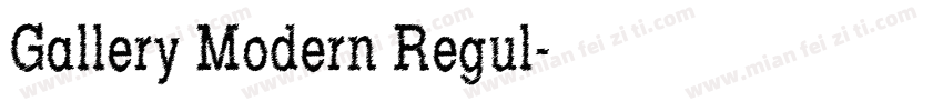 Gallery Modern Regul字体转换